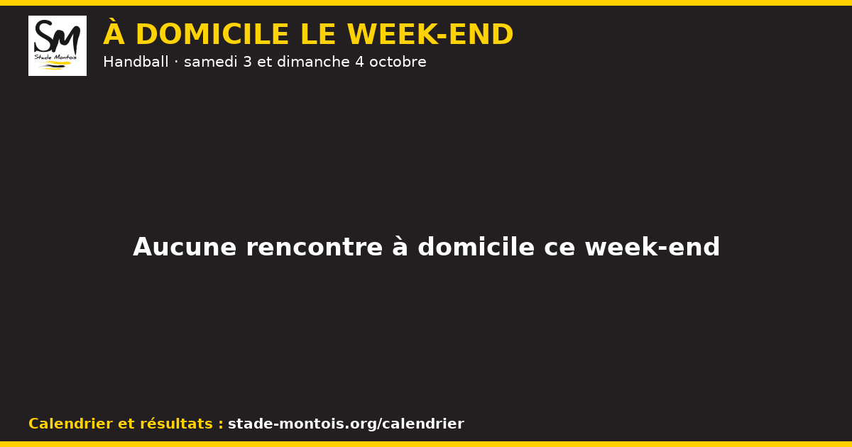 Les rencontres à domicile du Stade Montois le week-end des 3 et 4 octobre — Handball