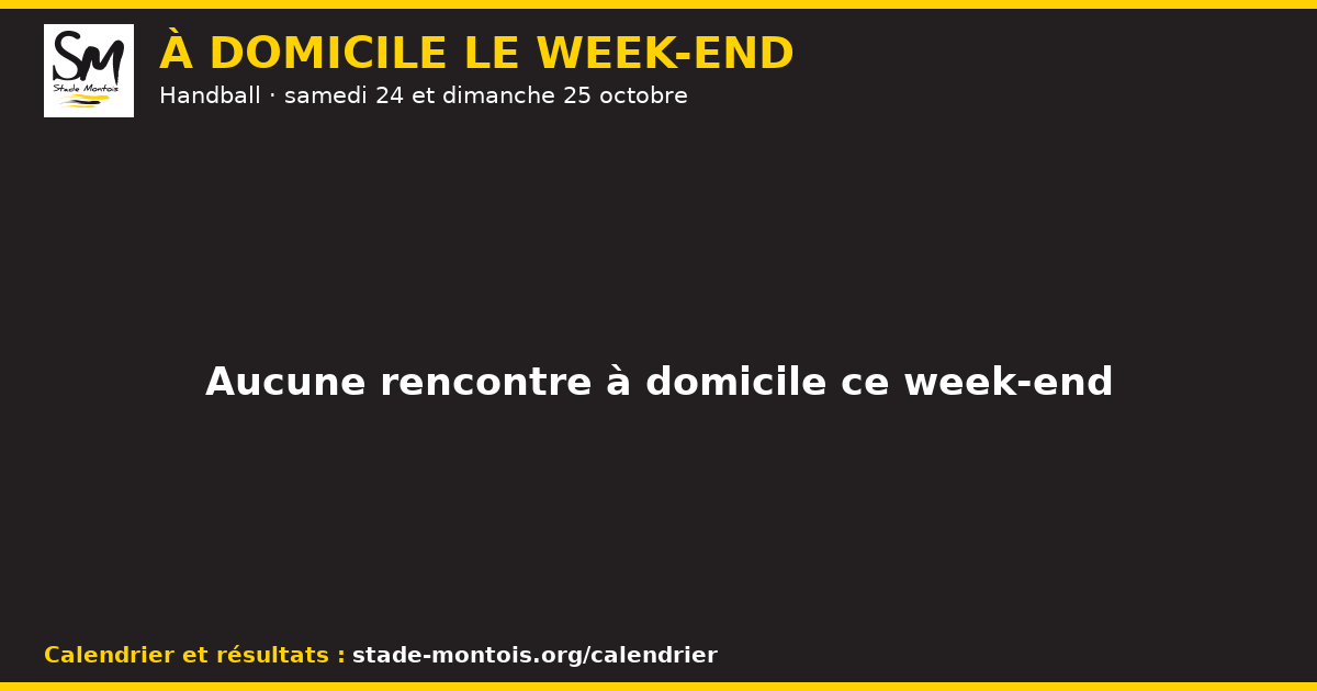 Les rencontres à domicile du Stade Montois le week-end des 24 et 25 octobre — Handball
